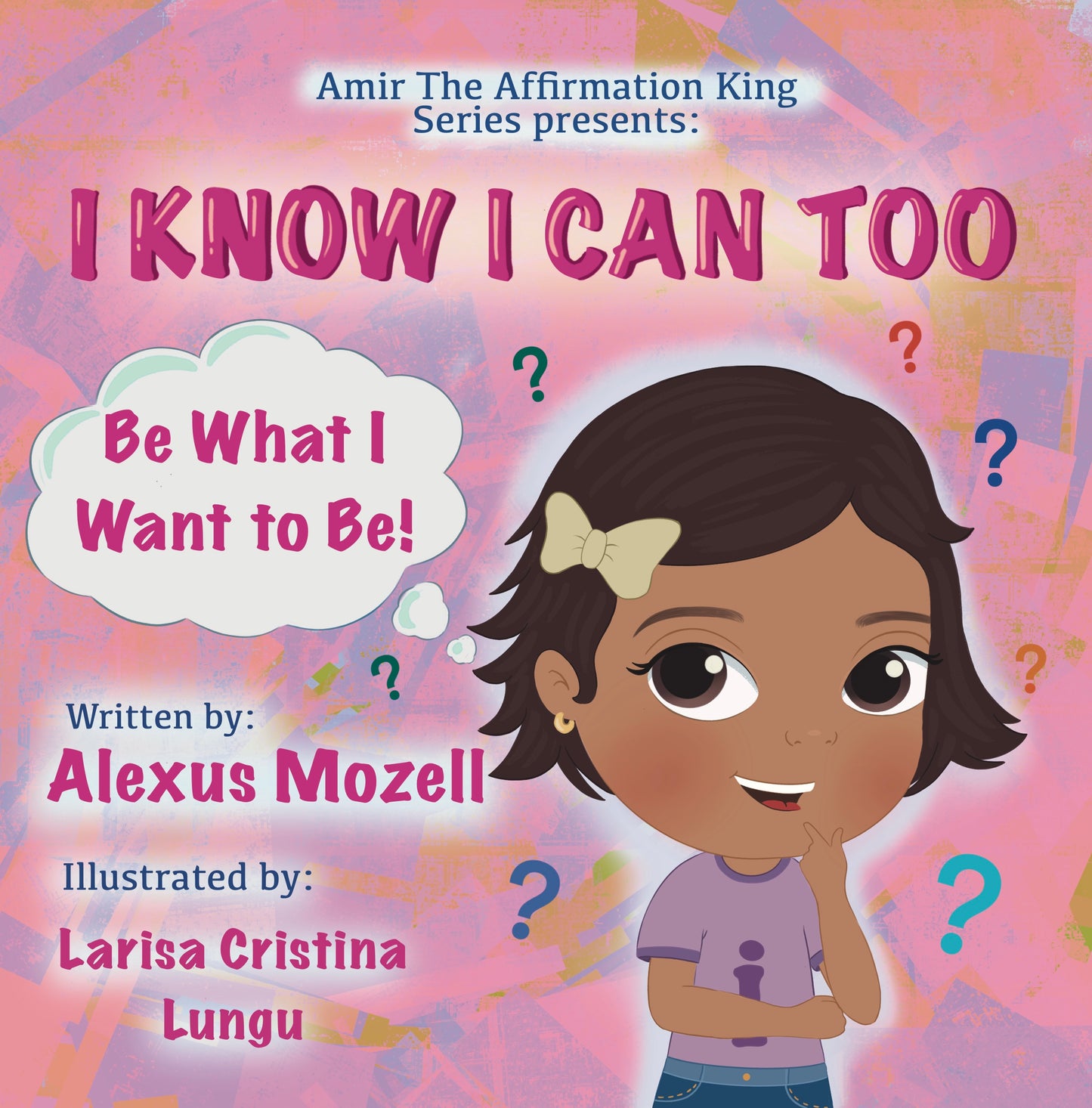 Amir The Affirmation King Series presents : "I Know I Can Too" Signed Copy